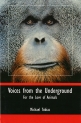 Voices from the Underground