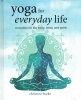 Yoga for Everyday Life